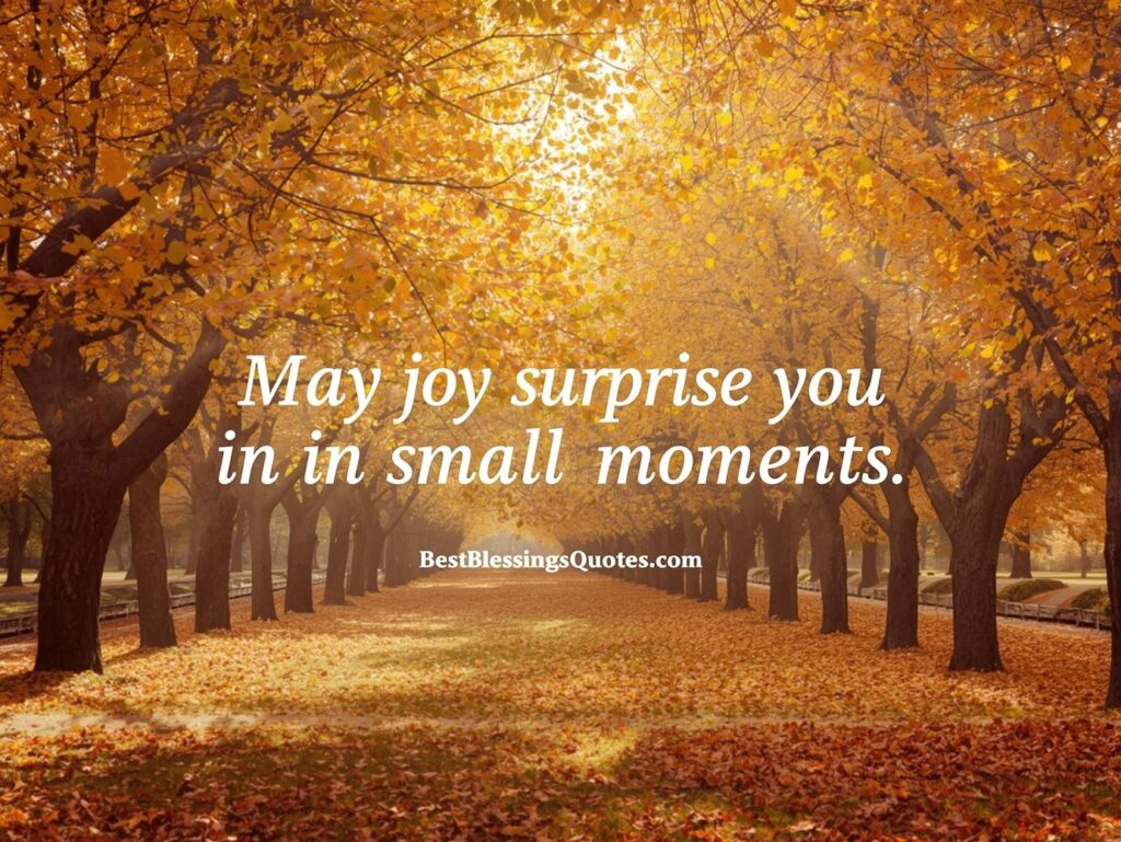 New year blessings: May joy surprise you in small moments in a golden autumn park.