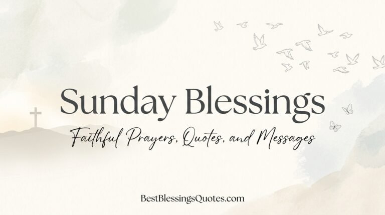 Sunday blessings featured image with faithful prayers, inspirational quotes, and peaceful Christian messages